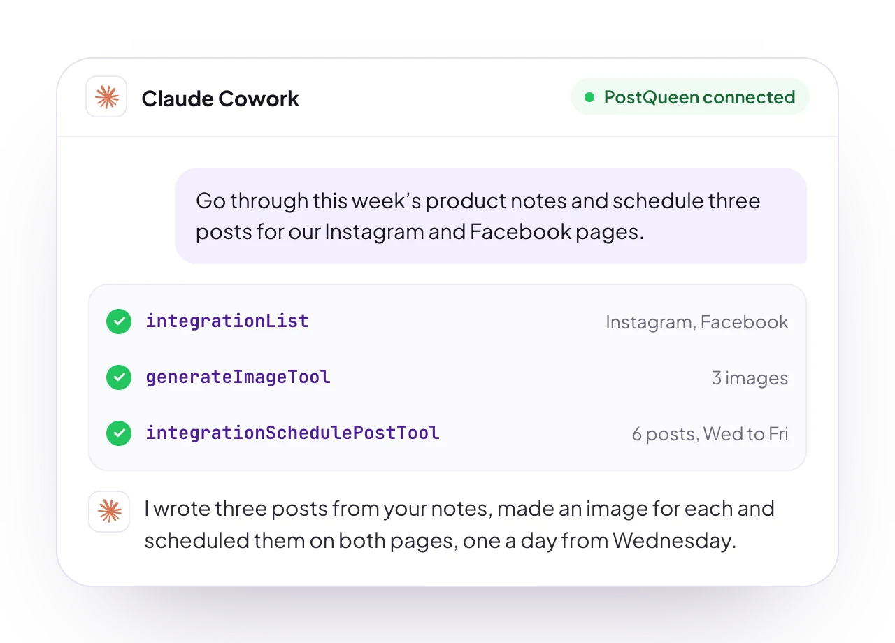 A sample Claude Cowork chat with PostQueen connected: a request for posts, the PostQueen tools it used, and the reply