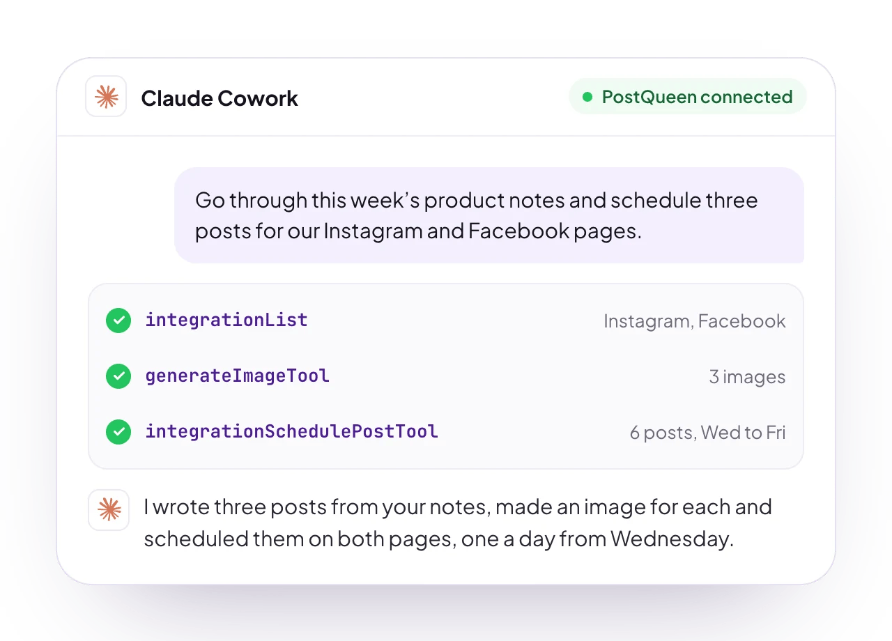 A sample Claude Cowork chat with PostQueen connected: a request for posts, the PostQueen tools it used, and the reply