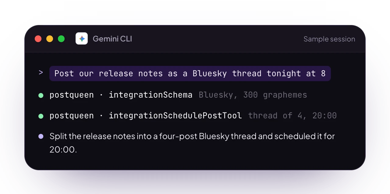 A sample Gemini CLI terminal session with PostQueen connected: a request for posts, the PostQueen tools it used, and the reply