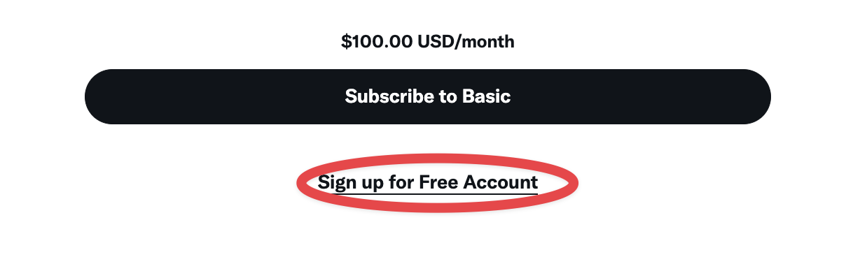 The X developer portal dashboard, with the sign-up link for a new free account