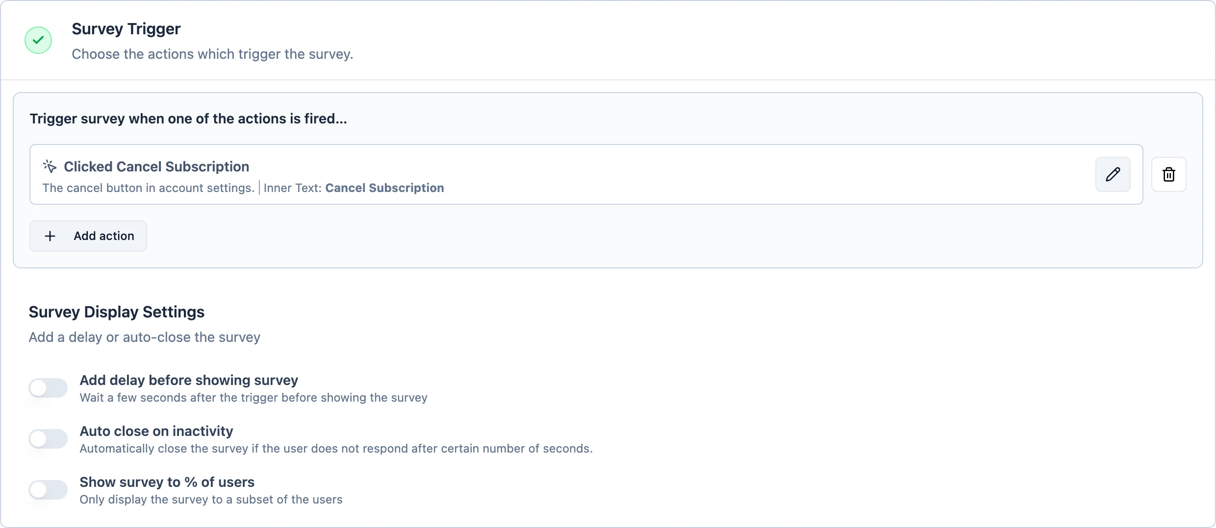 The Survey Trigger section with the action attached