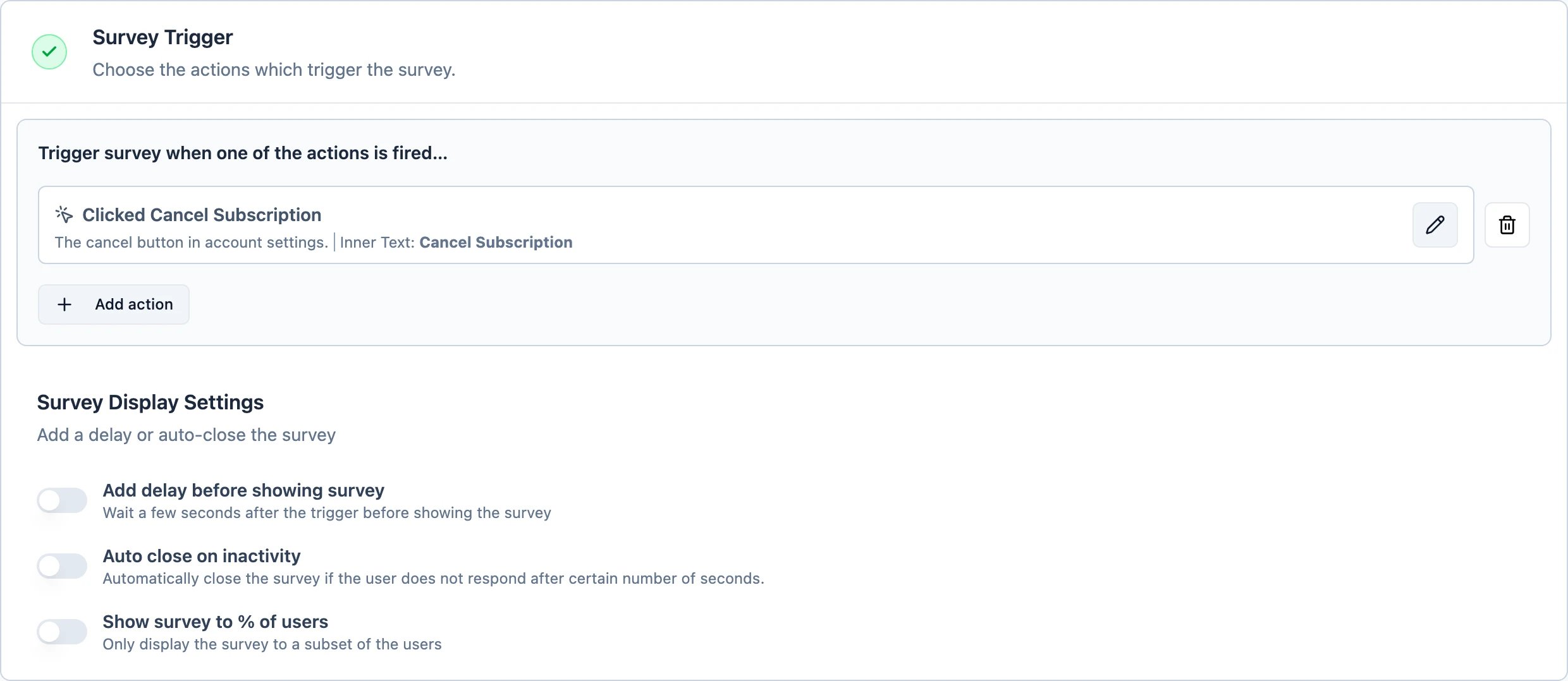 The Survey Trigger section with the action attached