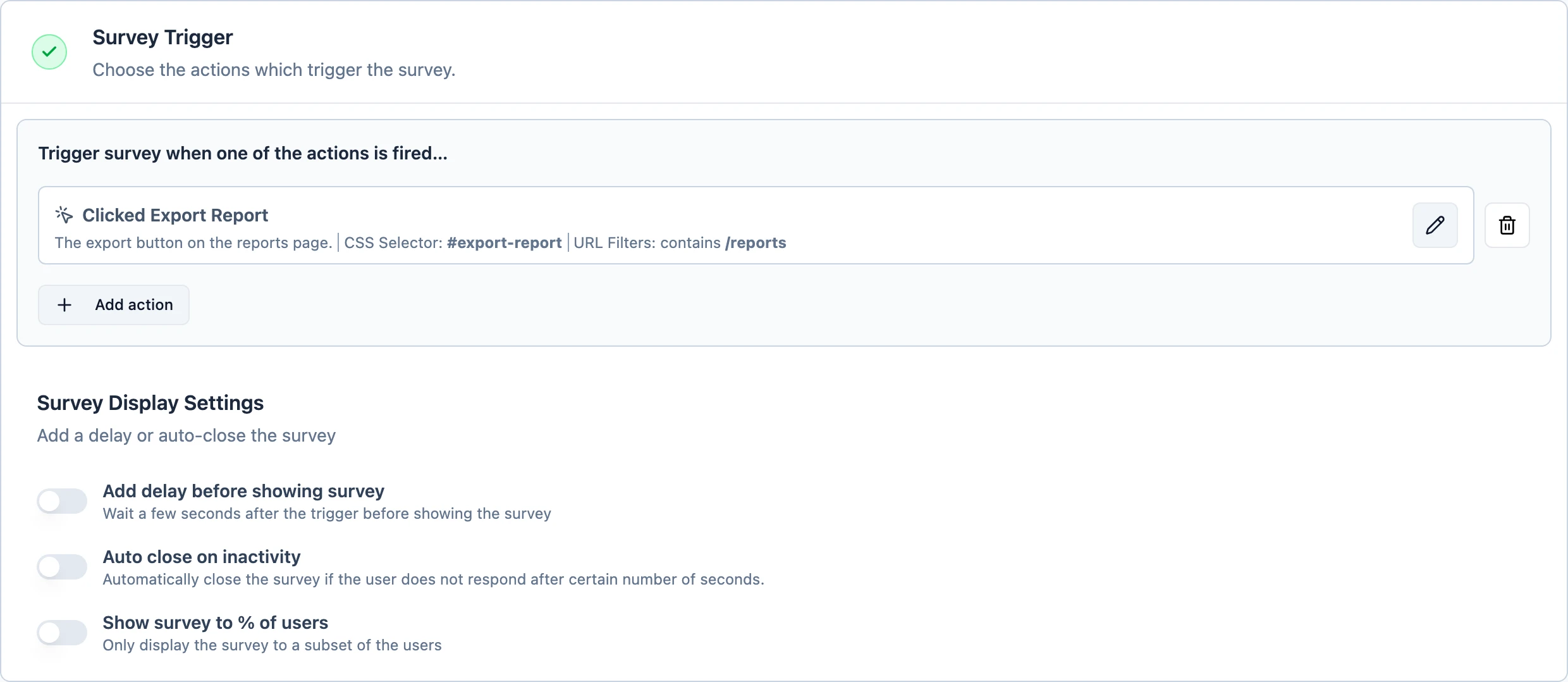 The Survey Trigger section with the action attached