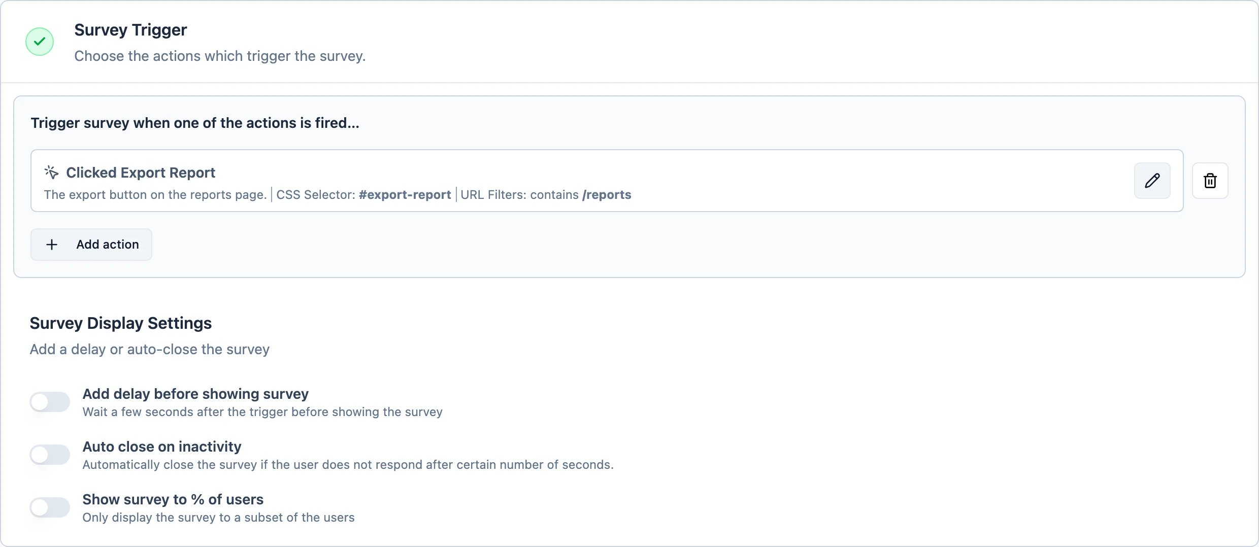 The Survey Trigger section with the action attached