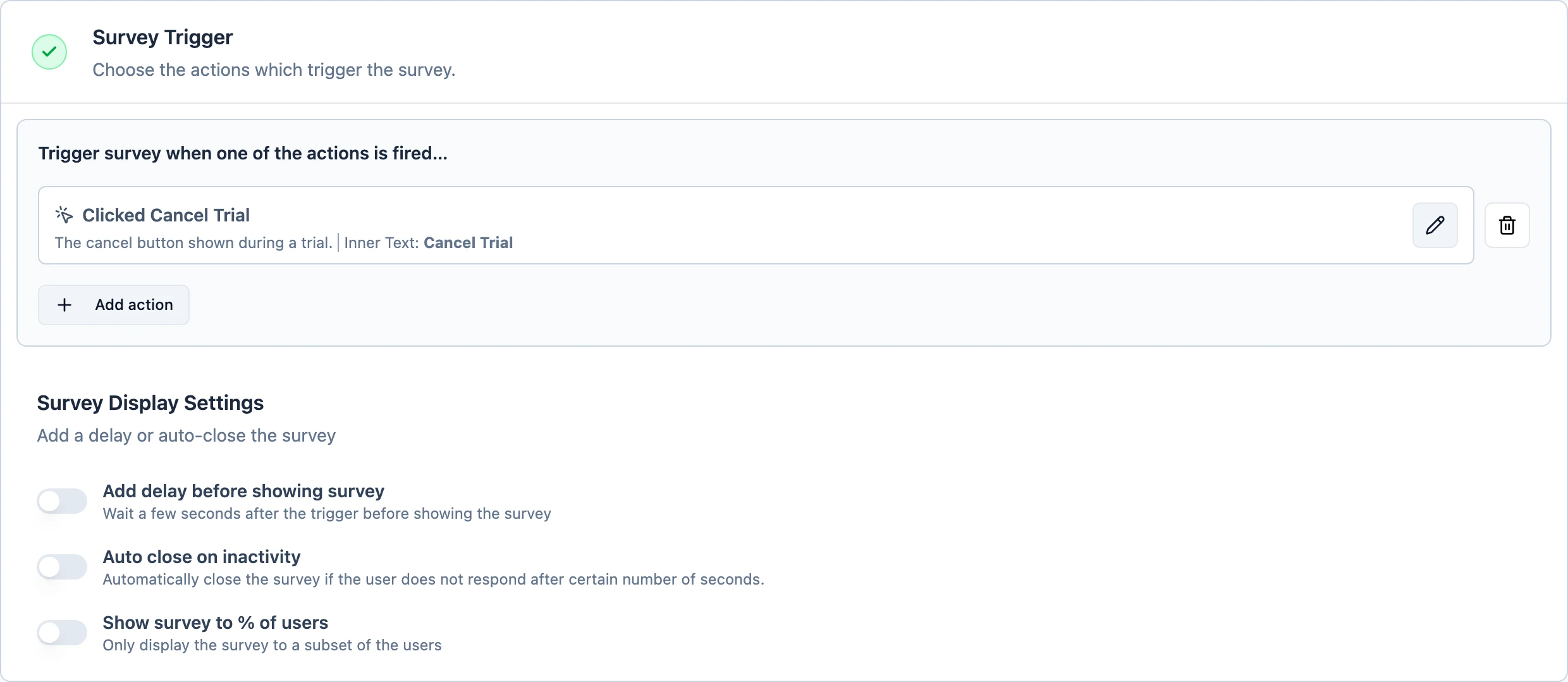 The Survey Trigger section with the action attached