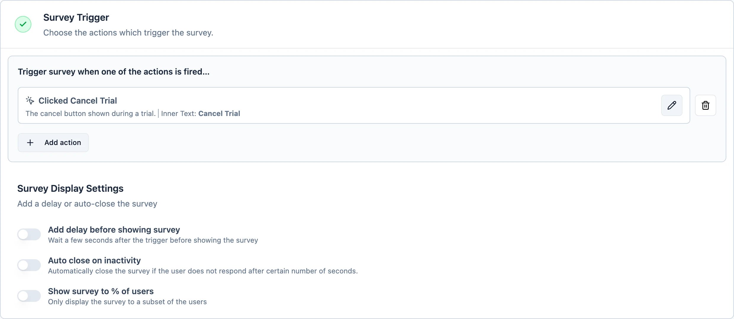 The Survey Trigger section with the action attached