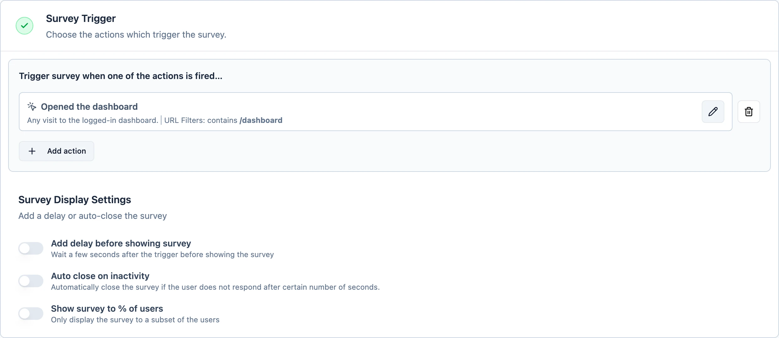 The Survey Trigger section with the action attached