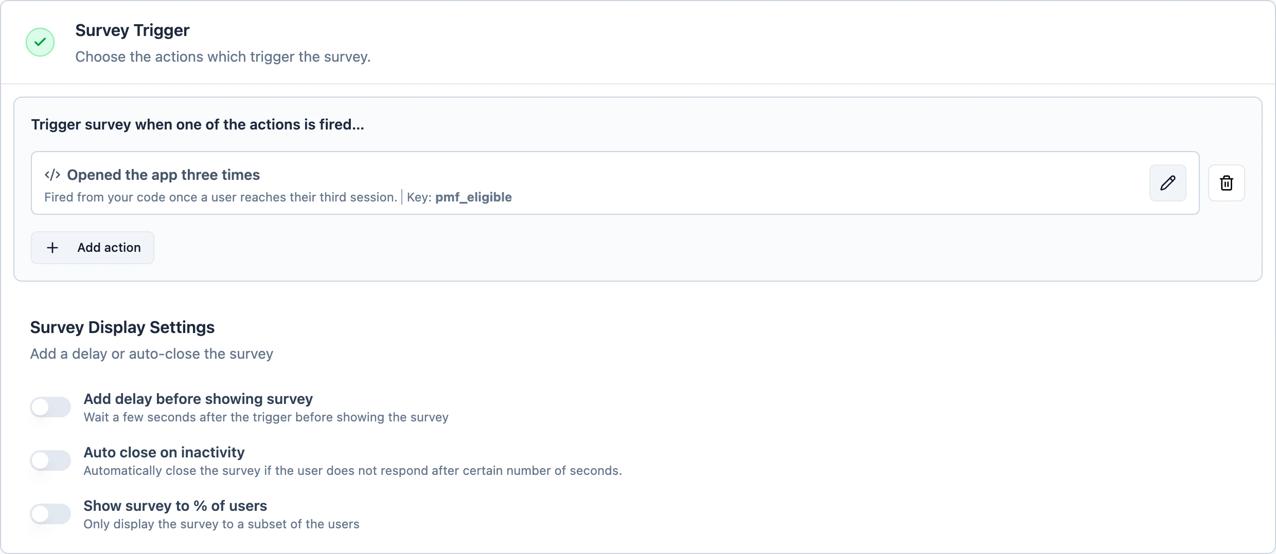 The Survey Trigger section with the action attached