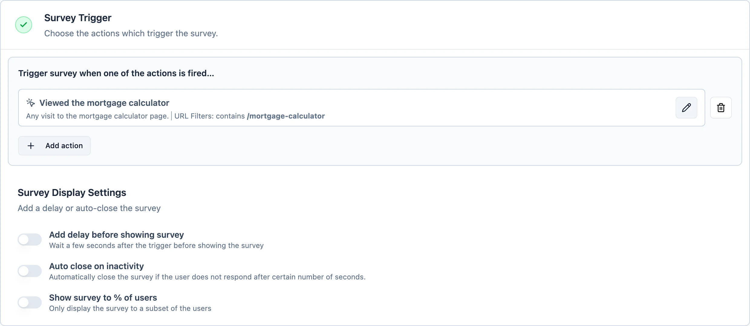 The Survey Trigger section with one action attached