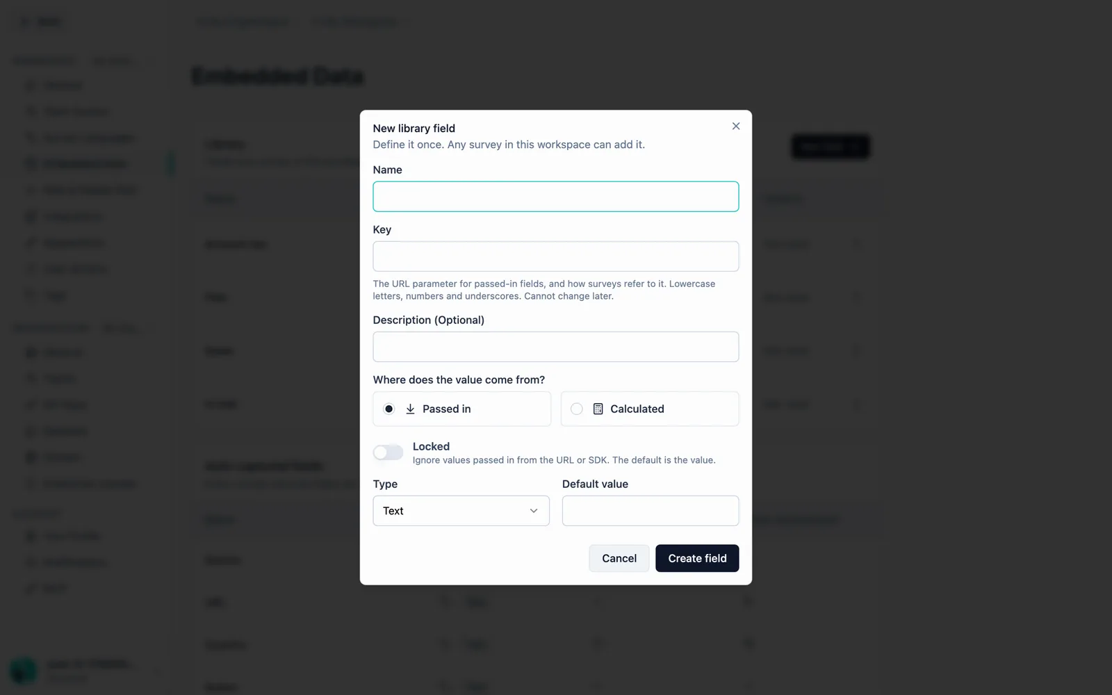 The New library field dialog: name, key, source, lock, type and default