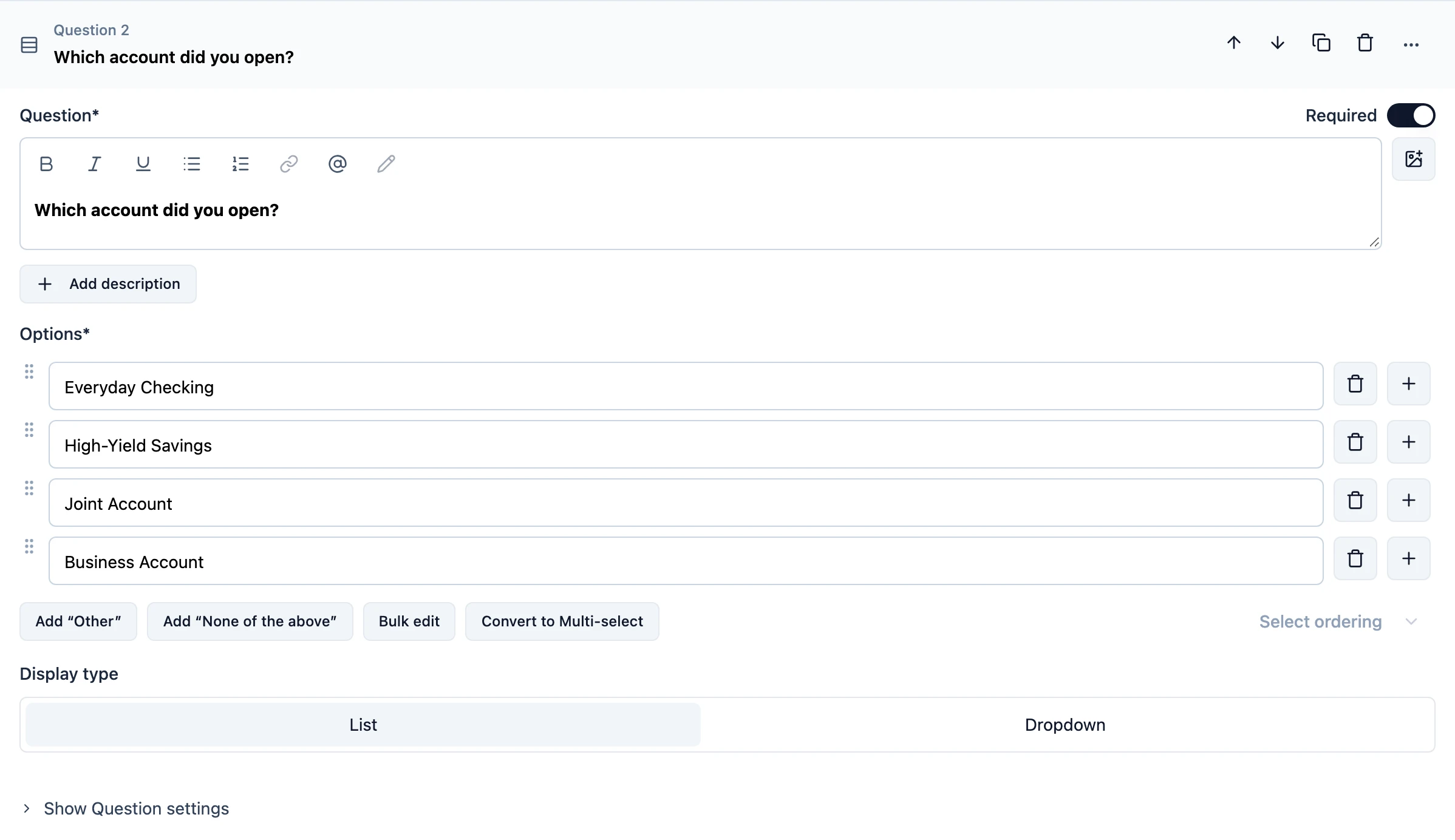 Overview of Single Select question type