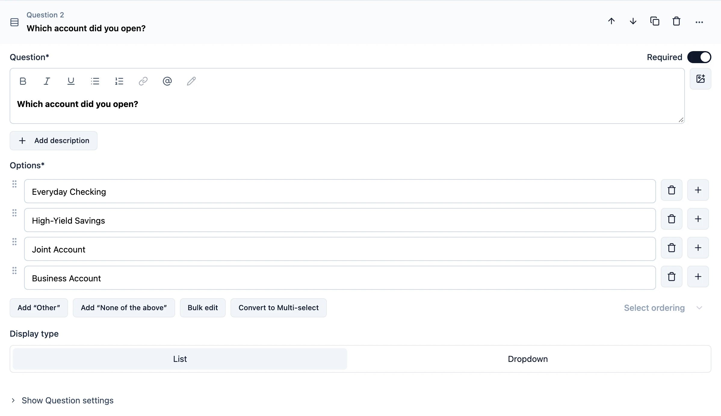 Overview of Single Select question type