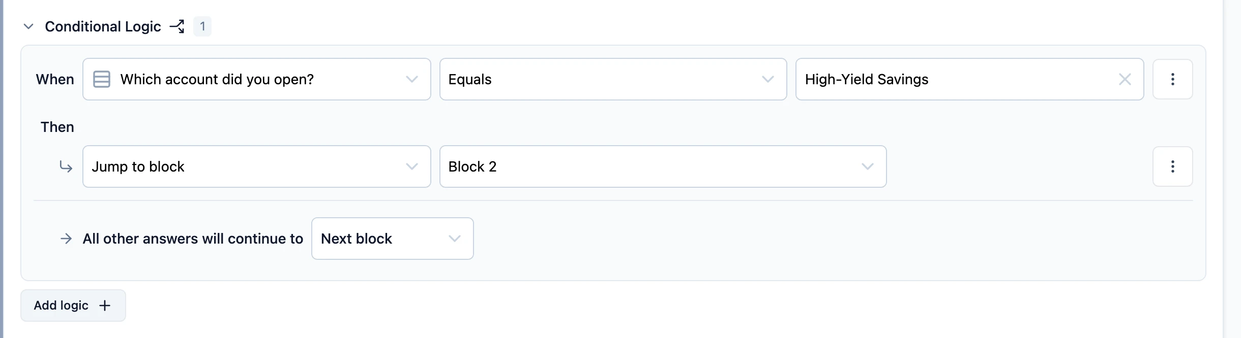 A rule that routes savings-account respondents to a second block