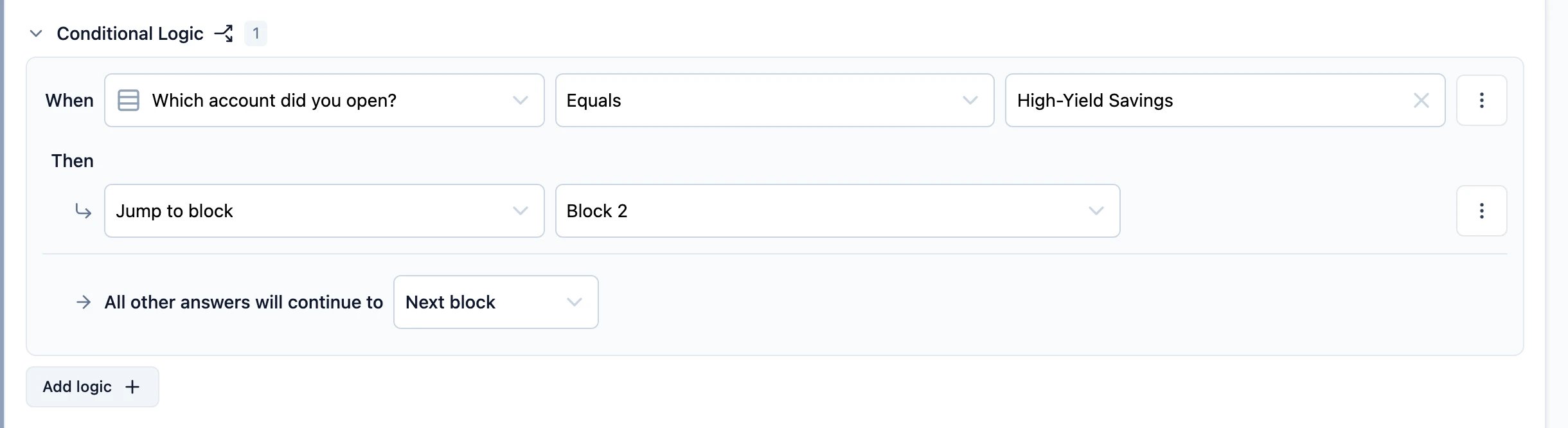 A rule that routes savings-account respondents to a second block