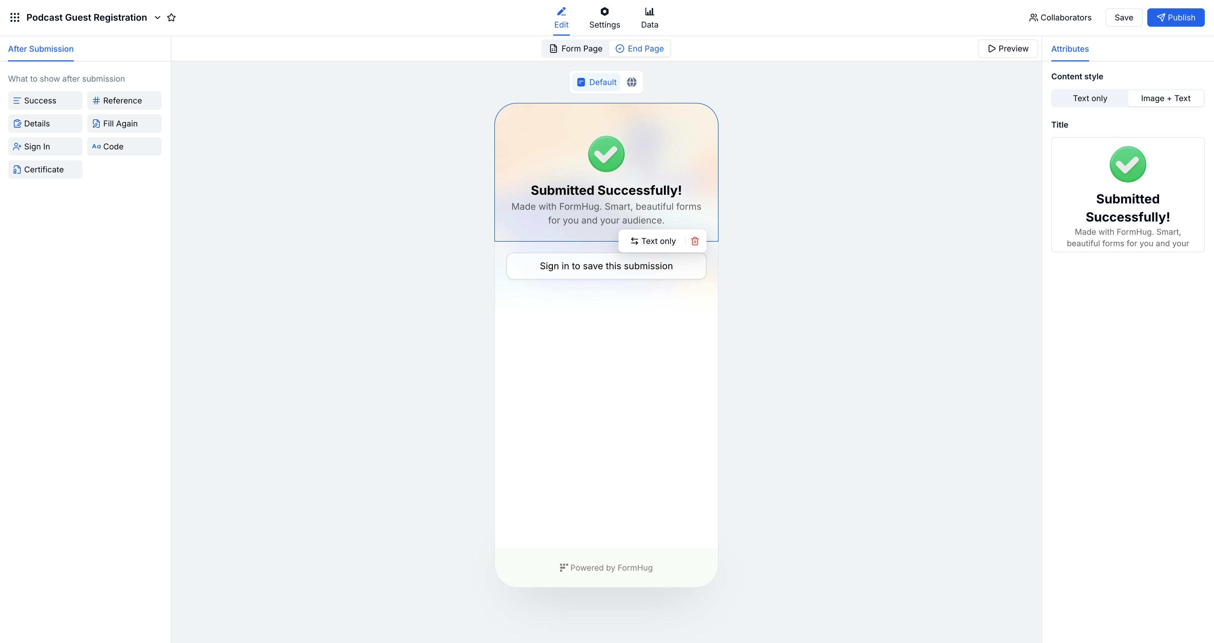 FormHug default end page with confirmation and post-submit options