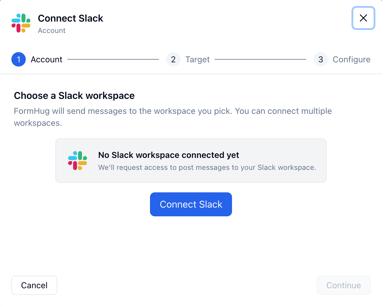 FormHug Connect Slack dialog showing no Slack workspace connected yet