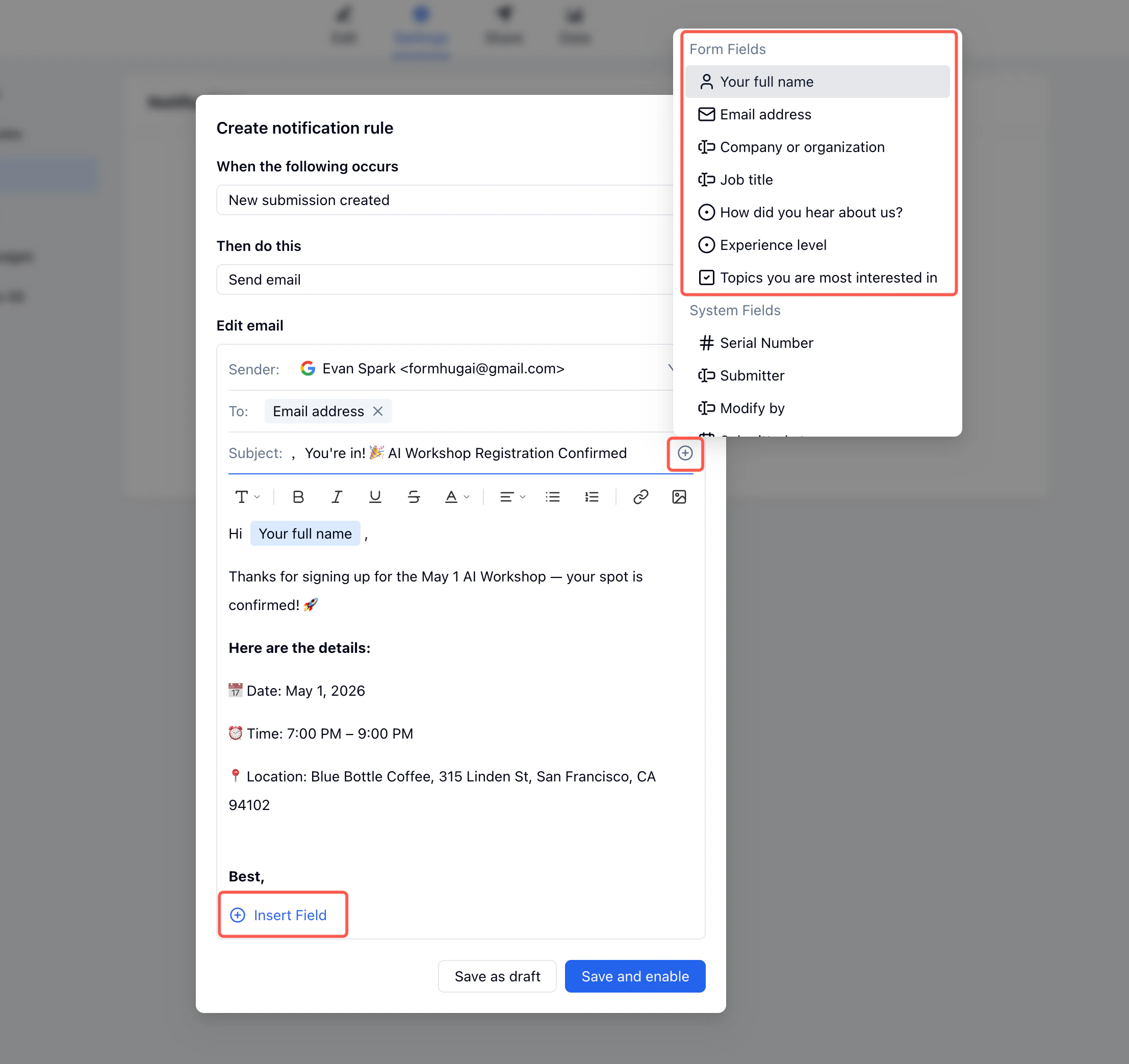 Email editor with Insert Field dropdown open showing form fields including name, email, and registration details
