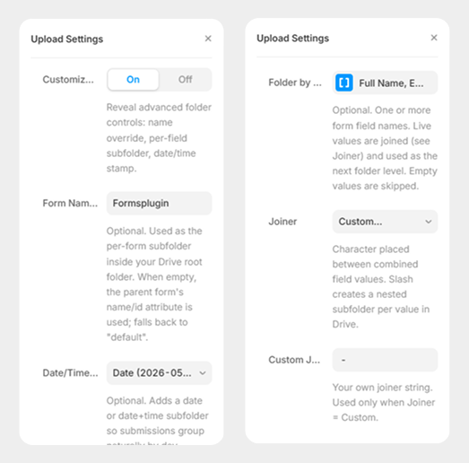 Upload Settings with Customize Folder turned On, revealing Form Name override, Date/Time Folder, and Folder by Field controls