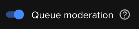 Example of an enabled moderation queue