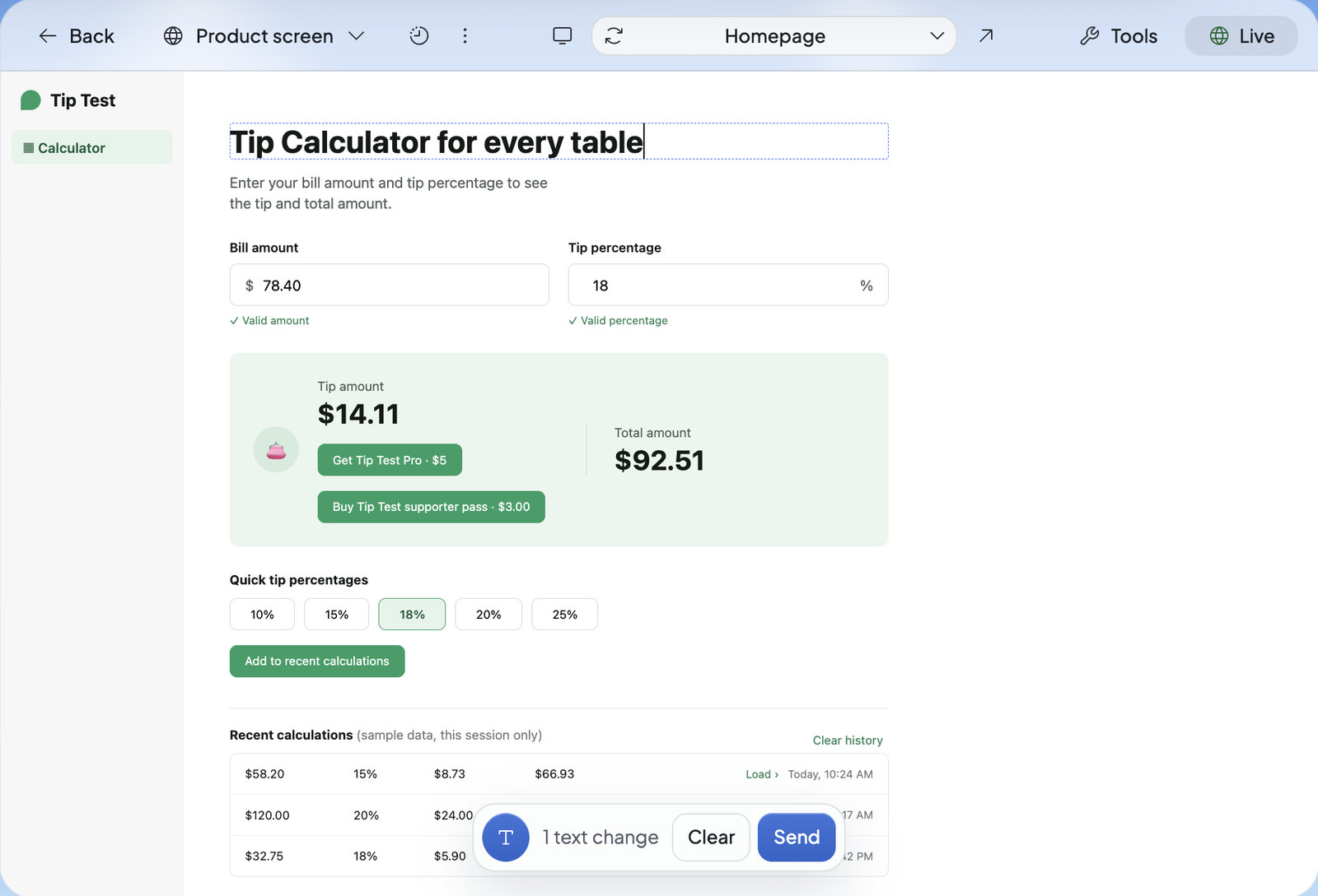 Build’s preview with Edit text on: a heading being typed in its dashed outline, and the bar at the bottom reading 1 text change with Clear and Send.