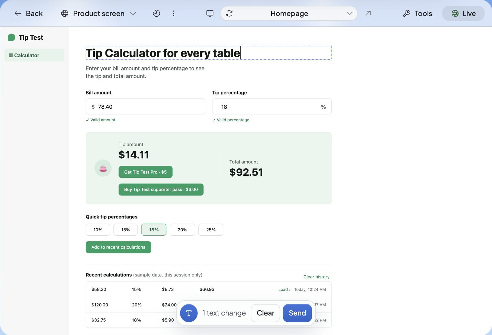 Build’s preview with Edit text on: a heading being typed in its dashed outline, and the bar at the bottom reading 1 text change with Clear and Send.