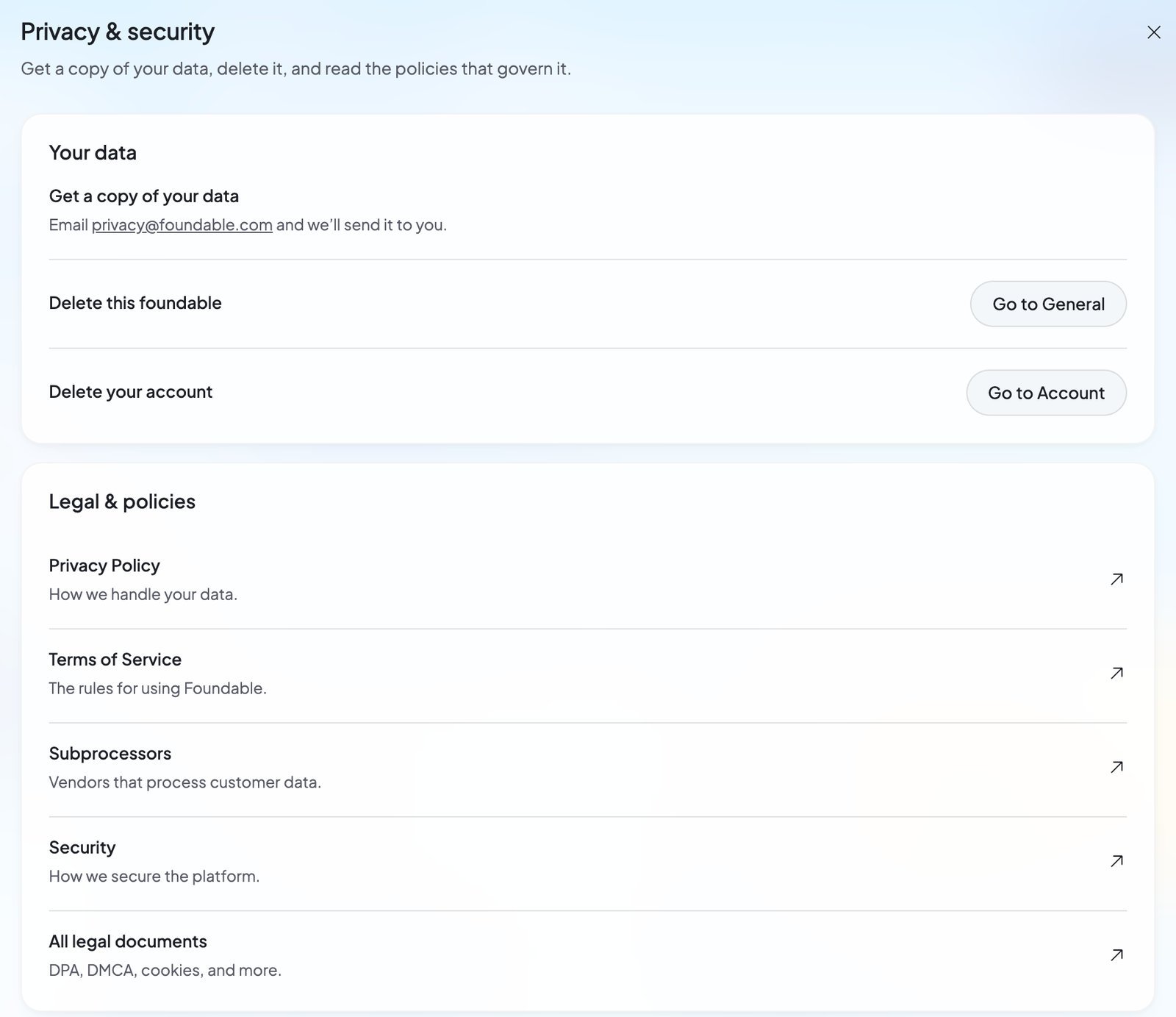 Settings, Privacy & security: a card to get a copy of your data or delete a foundable or your account, and a card of links to the privacy policy, terms and other legal pages.