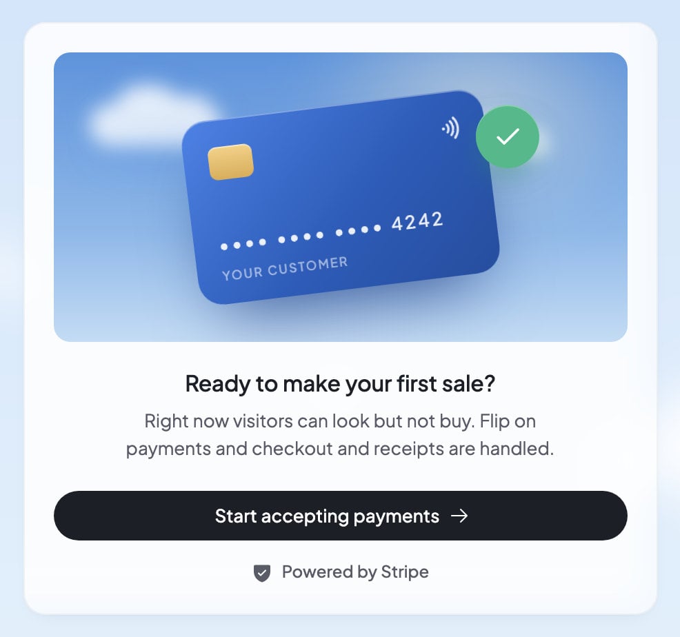 The Payments card before setup: Ready to make your first sale? with a Start accepting payments button, powered by Stripe.