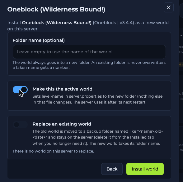 Install options dialog with a Folder name field, toggles for Make this the active world and Replace an existing world, and Back and Install world buttons