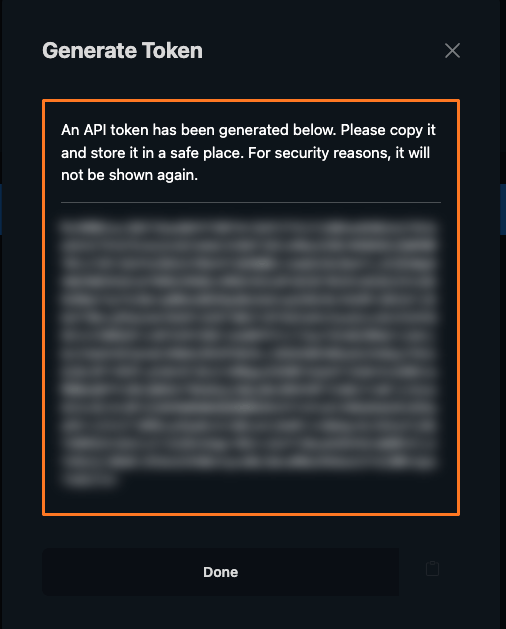 Generate Token window saying the token will not be shown again, with the token blurred, a Done button and a copy icon