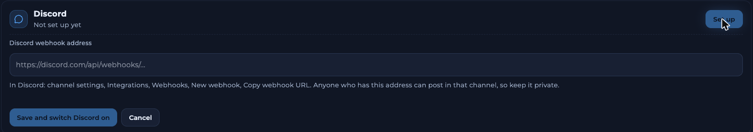 Discord setup with a Discord webhook address field, instructions, and Save and switch Discord on and Cancel buttons