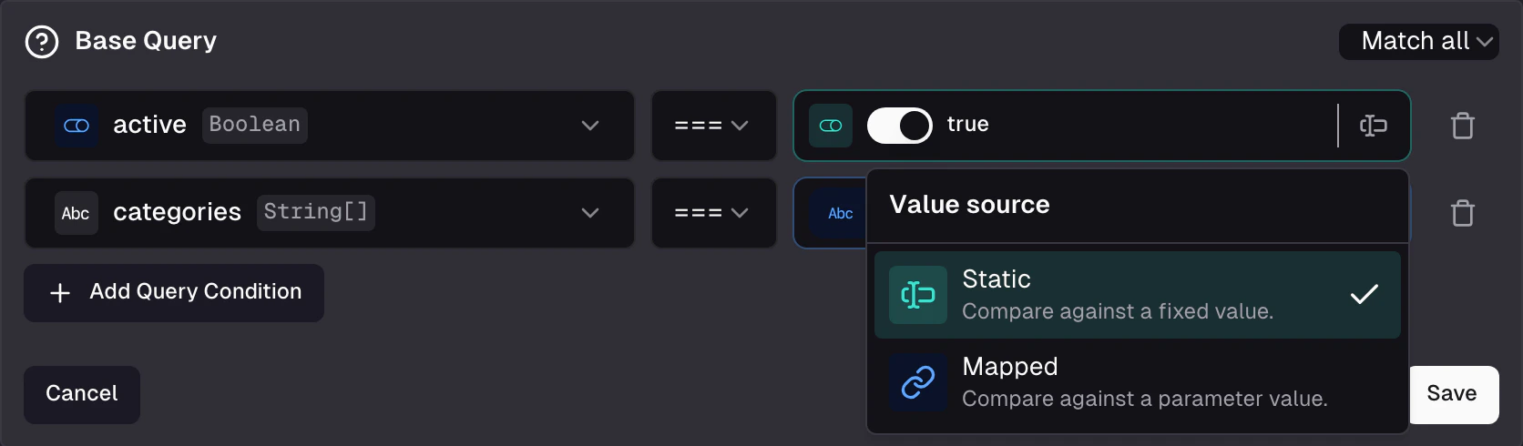 Base Query card with two conditions, each showing a Field selector, an Operator selector, an inline value input, and a Static / Mapped source toggle
