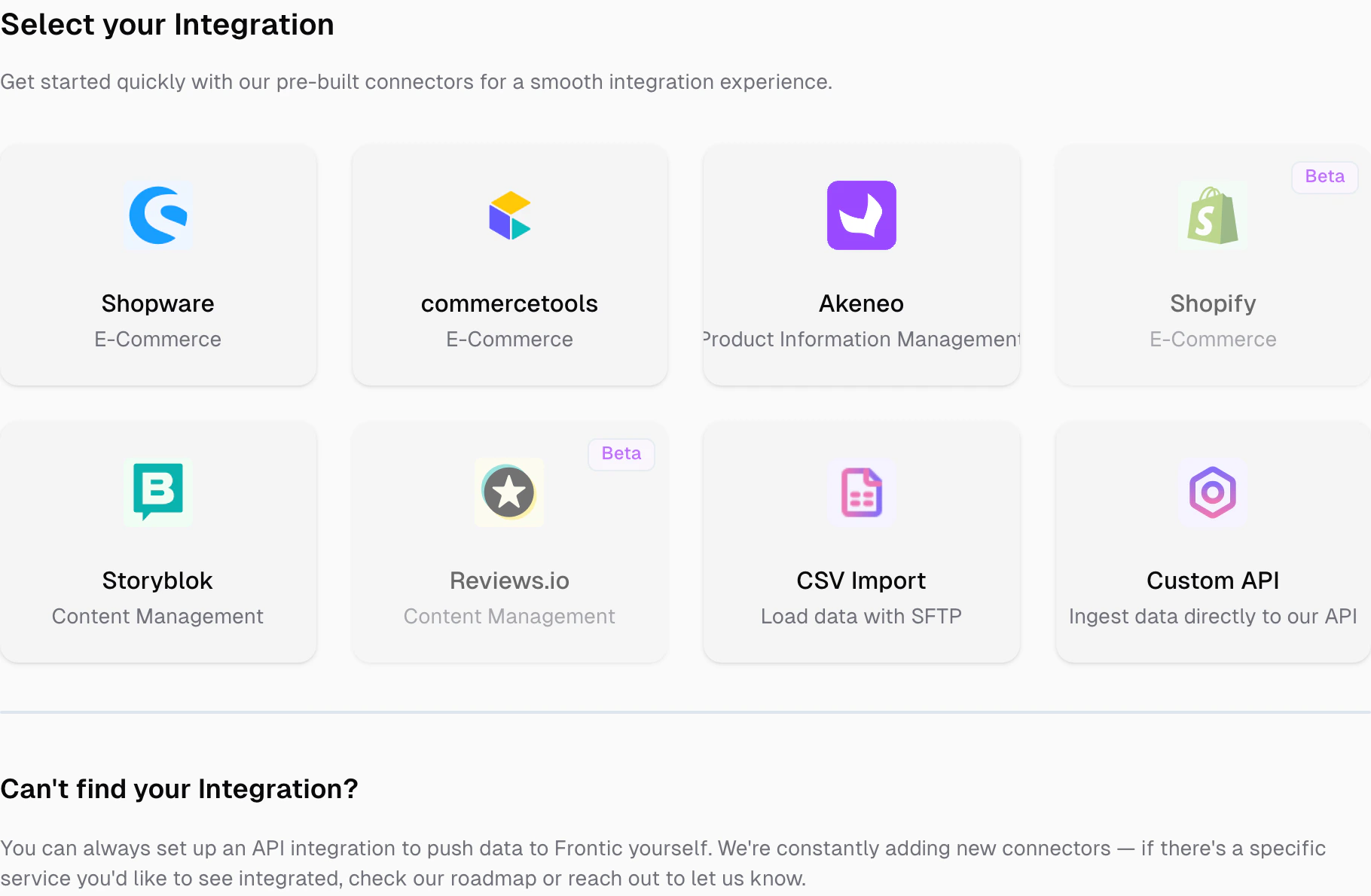 Integration picker showing pre-built connectors: Shopware, commercetools, Akeneo, Shopify, Storyblok, Reviews.io, CSV Import, and Custom API