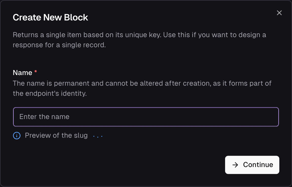 Create block dialog with name input and auto-generated endpoint URL