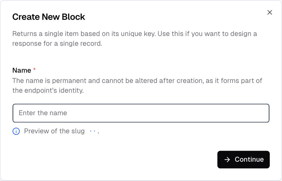 Create block dialog with name input and auto-generated endpoint URL