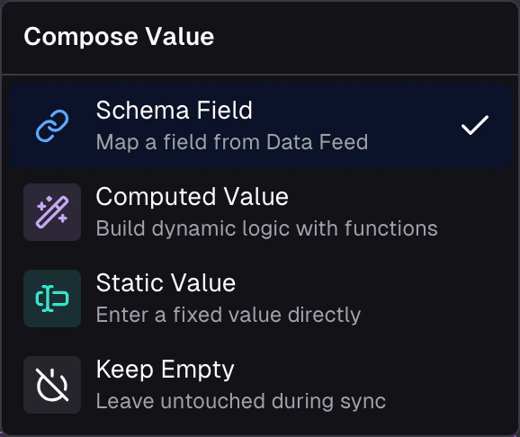 Compose Value dropdown showing four slot modes: Schema Field, Computed Value, Static Value, Keep Empty