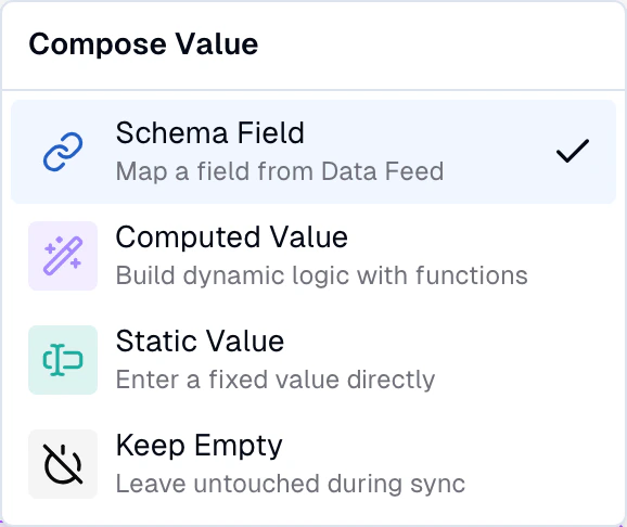 Compose Value dropdown showing four slot modes: Schema Field, Computed Value, Static Value, Keep Empty