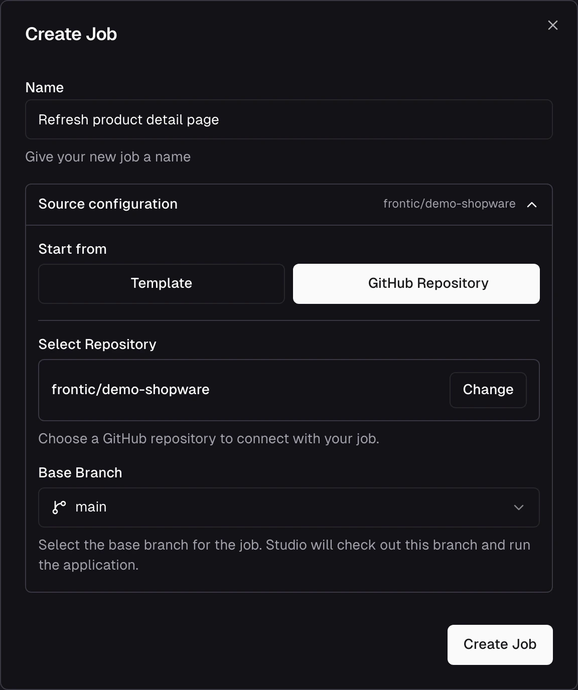 Create Job dialog showing the Name field and an expanded Source configuration section with a Template / GitHub Repository toggle set to GitHub Repository, the chosen repo with a Change action, and a Base Branch dropdown set to main