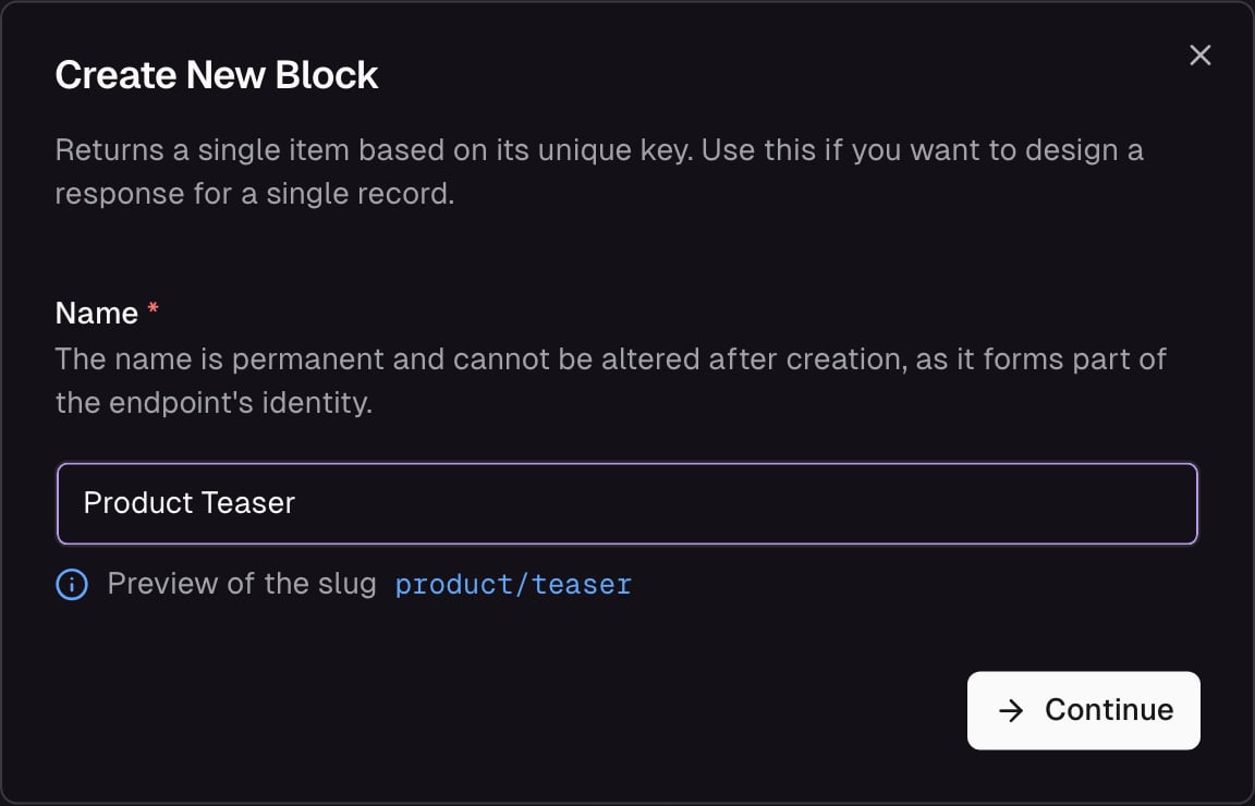 Create block dialog with name input and auto-generated endpoint URL