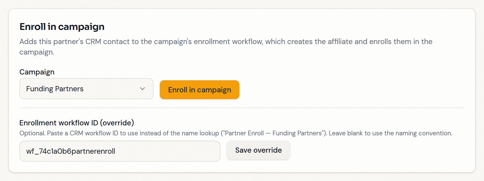 Enroll in campaign card with campaign picker and workflow override
