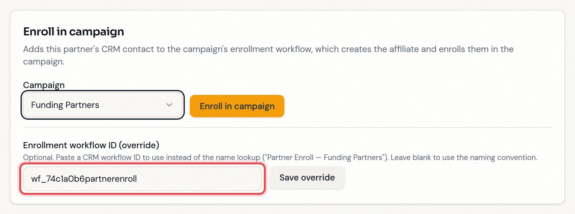 Enrollment workflow ID override field with a save control