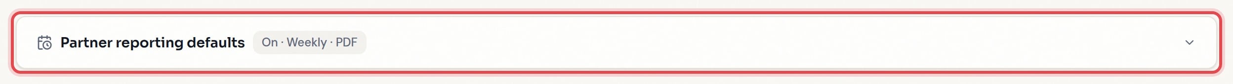 Partner reporting defaults with its current-setting badge