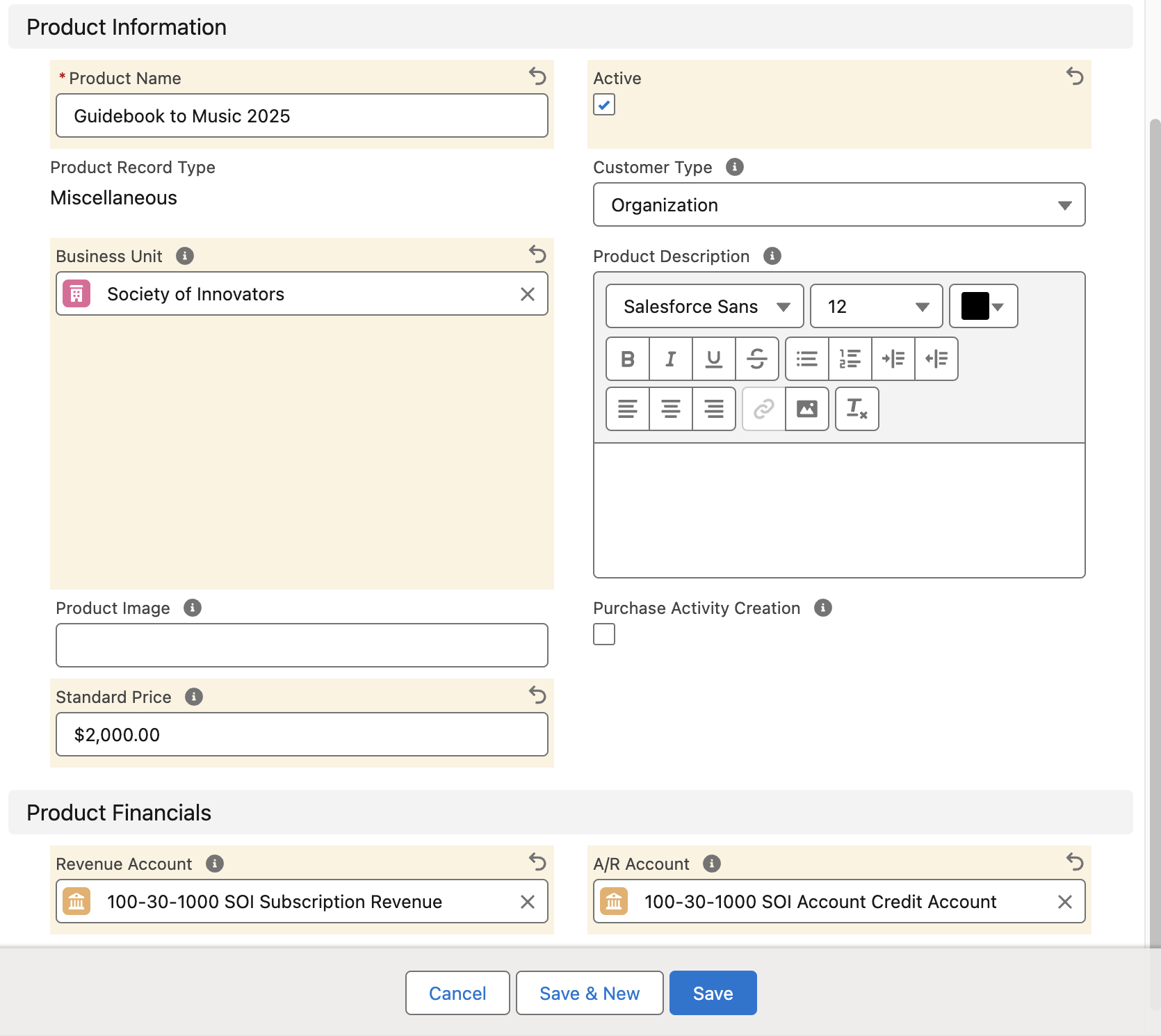 A Miscellaneous Product record with Name, A/R Account, Business Unit, Revenue Account, and Standard Price filled in