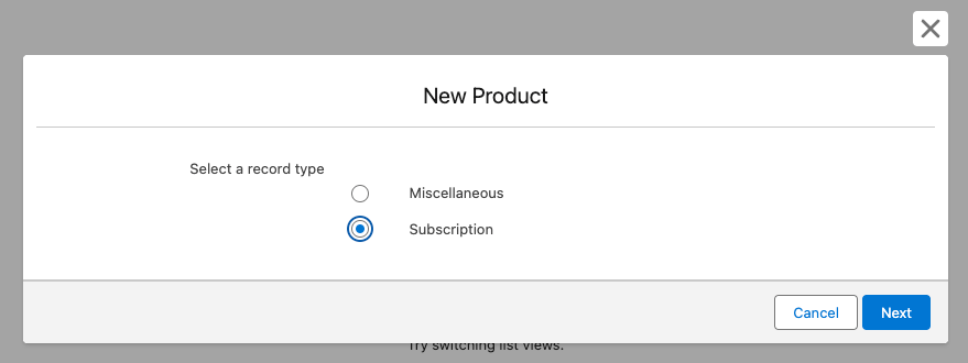The record type selection dialog with Subscription selected for a new Product