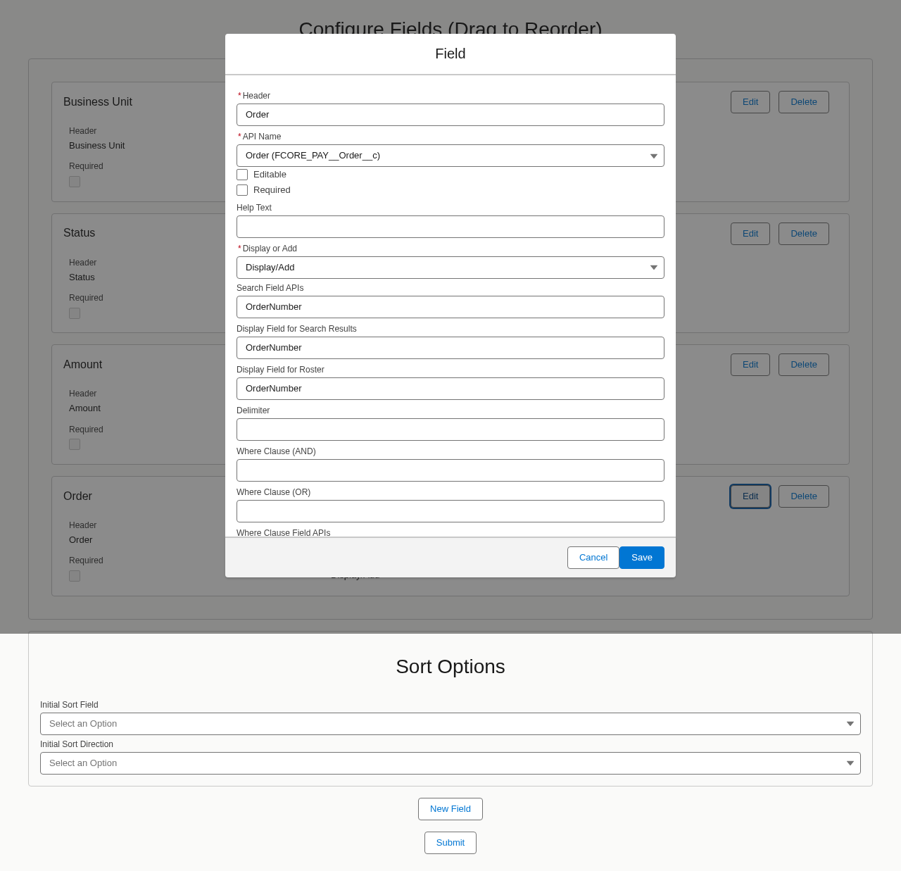 The Field modal for the Order lookup field showing Search Field APIs, Display Field for Search Results, Display Field for Roster, Delimiter, and Where Clause options set to OrderNumber