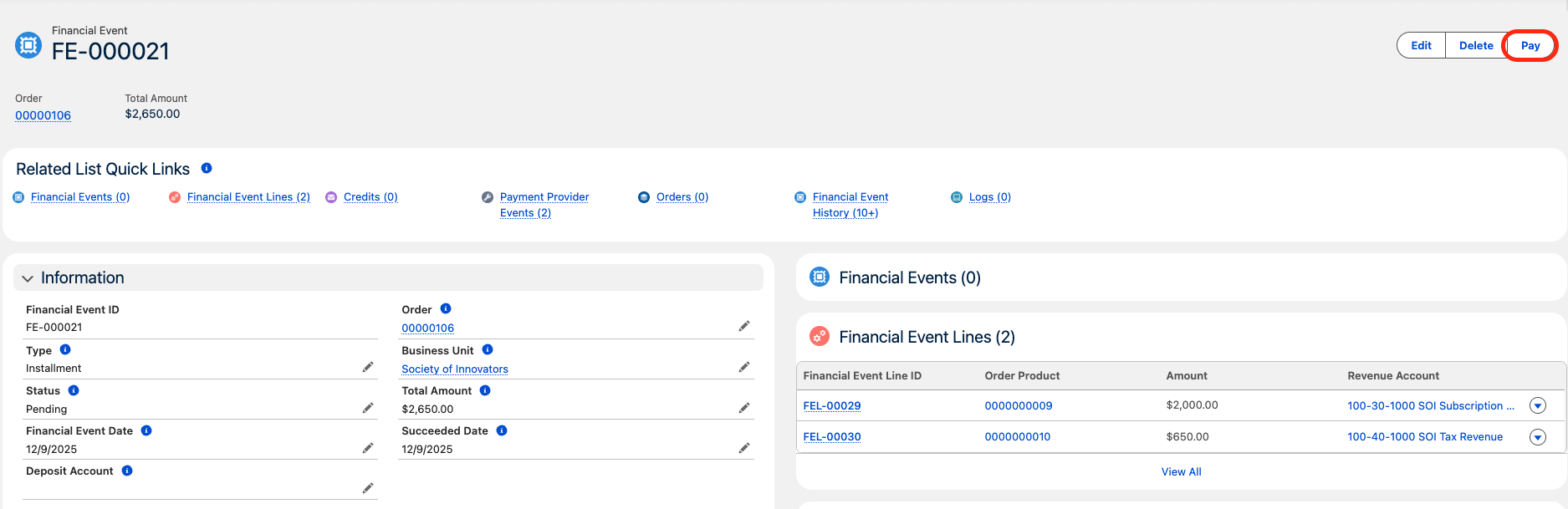 Pay action on an installment Financial Event