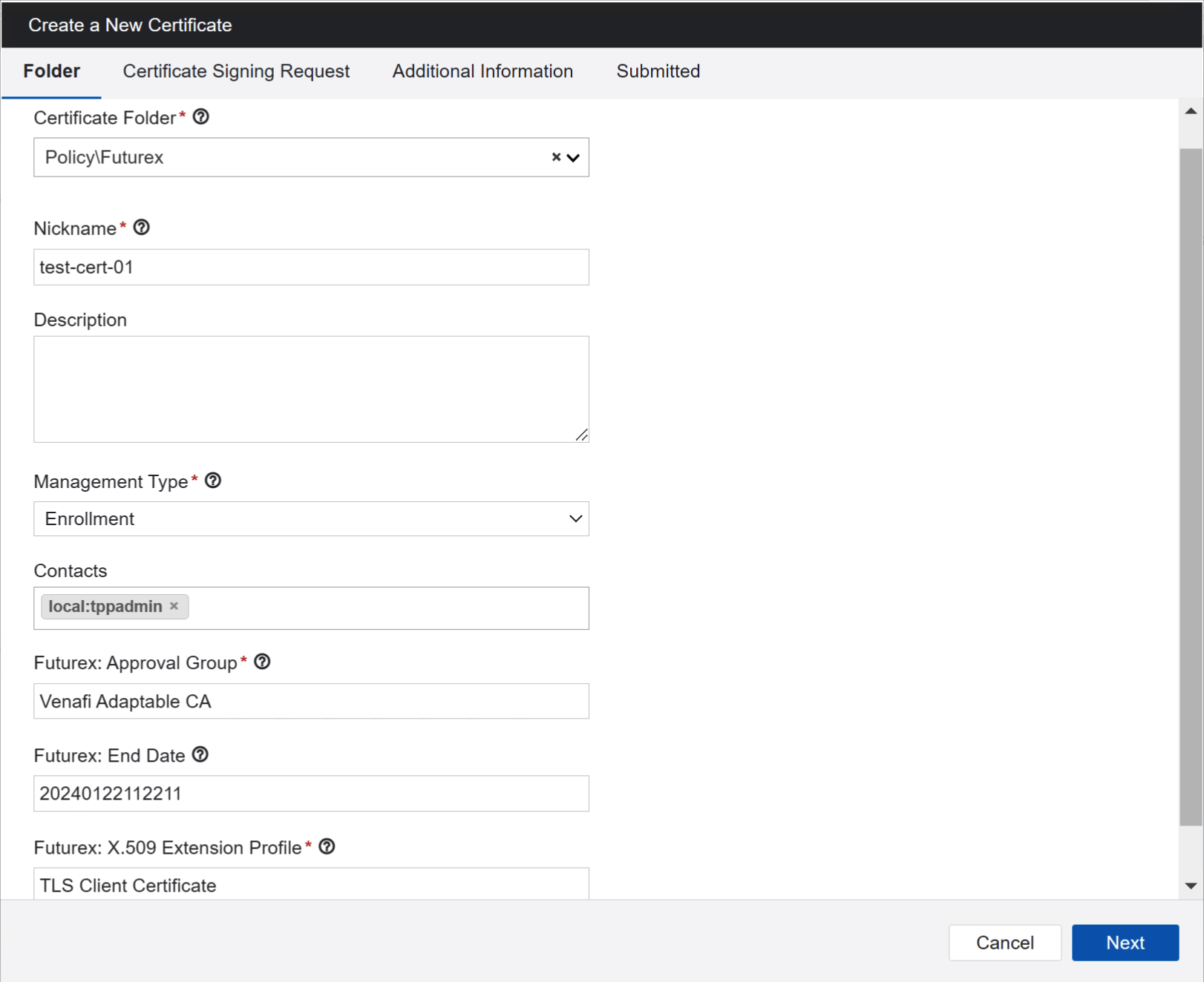 Create a New Certificate dialog showing folder, nickname, management type, and custom fields