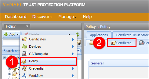 Add > Policy menu and Certificate tab in Venafi TPP