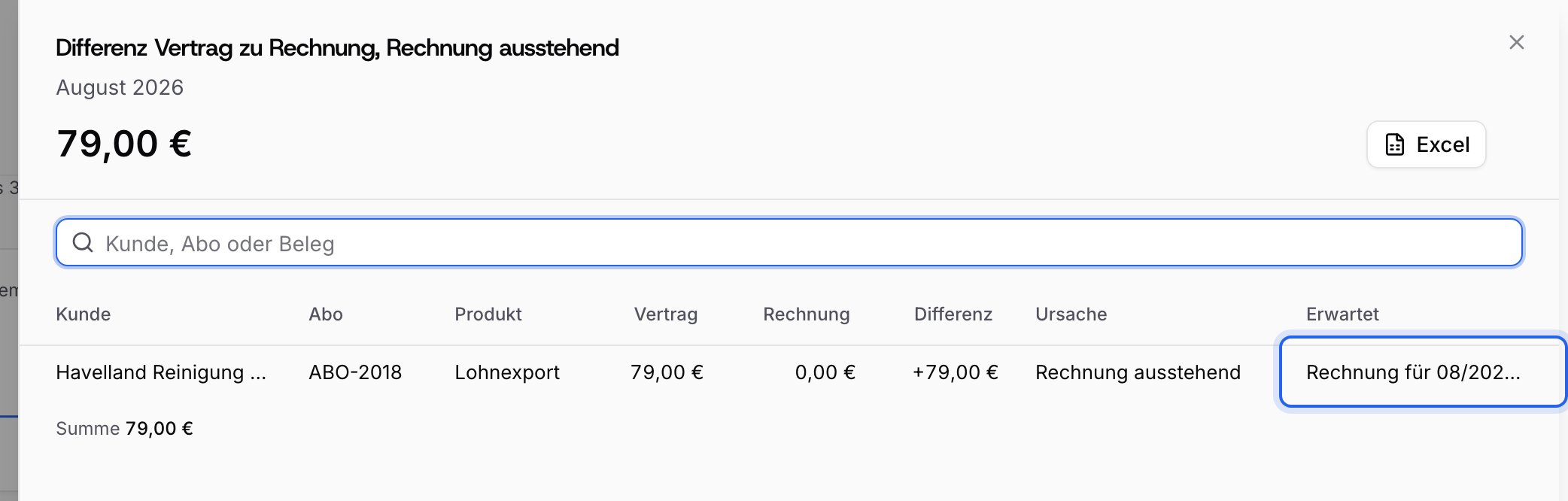 Detailansicht Differenz Vertrag zu Rechnung, Grund Rechnung ausstehend, in der du Vertrag 79,00 €, Rechnung 0,00 € und die Spalte Erwartet mit Rechnung für 08/2026 steht aus liest