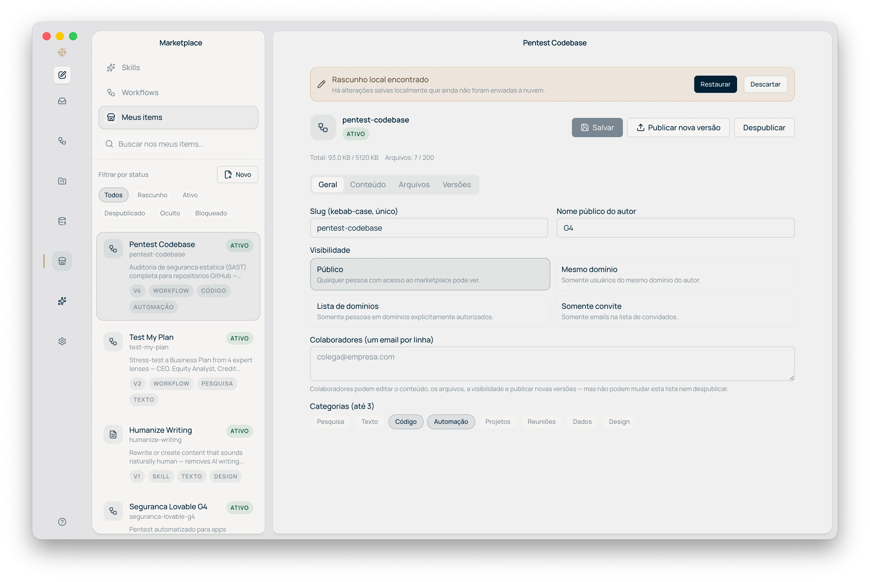 Aba Meus Itens — listagem de items com filtro por status e painel de edição