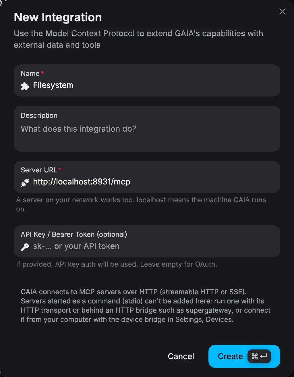 New Integration dialog with the name Filesystem, the server URL http://localhost:8931/mcp, an empty optional API Key / Bearer Token field, a note that GAIA connects to MCP servers over HTTP, and Cancel and Create buttons